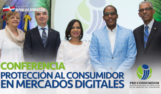 Pro Consumidor celebra Día Mundial Derechos Consumidor; promueve buenas prácticas mercados digitales