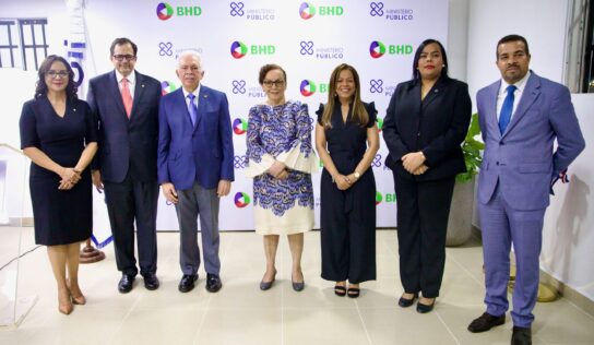Ministerio Público y Banco BHD inauguran Unidad de Atención Integral a Víctimas de Violencia de Género de SDE